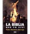 La Biblia que yo viví
