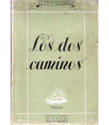 Los dos caminos