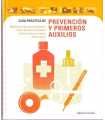 Guía práctica de Prevención y primeros auxilios