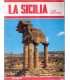 La Sicilia e i suoi tesori d´arte
