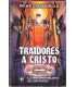 Traidores a Cristo