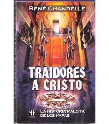 Traidores a Cristo