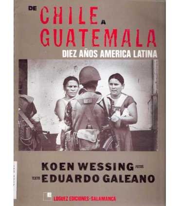 De Chile a Guatemala, diez años de América Latina