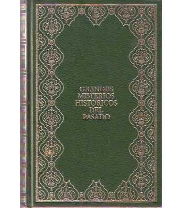 Grandes Misterios Históricos del Pasado. 12: El le