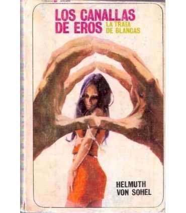 Los canallas de Eros. La trata de blancas