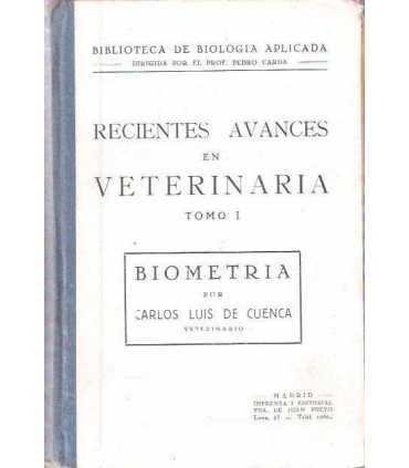 Recientes avances en Veterinaria, tomo I. y Biomet