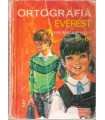 Ortografía Everest, cursos 5º y 6º. Libro del alum