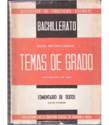 Temas de Grado. Comentarios de Texto (grado superi