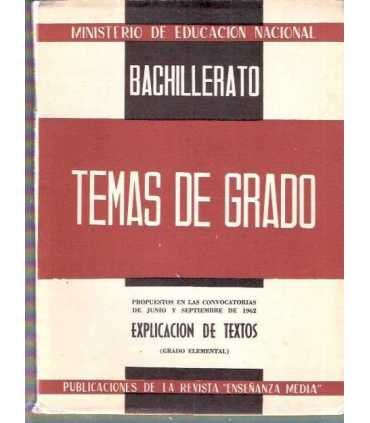 Temas de Grado. Explicación de Textos (grado eleme