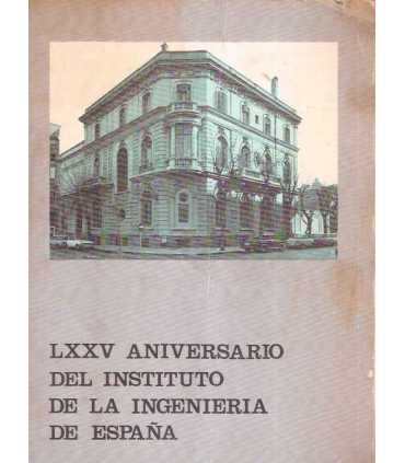 LXXV aniversario de la ingenieria de España