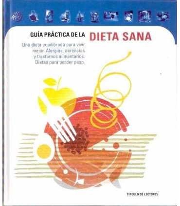 Guía practica de la dieta sana