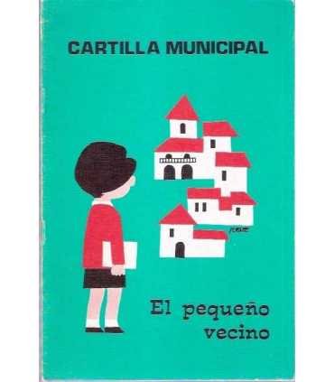Cartilla Municipal. El pequeño vecino