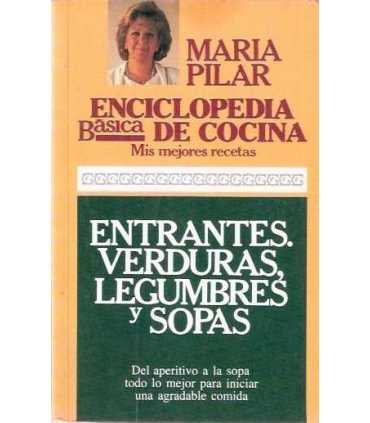 Entrantes, verduras, legumbres y sopas