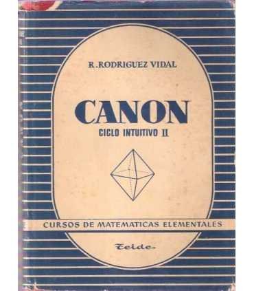 Canon ciclo intuitivo II. Curso de Matemáticas ele