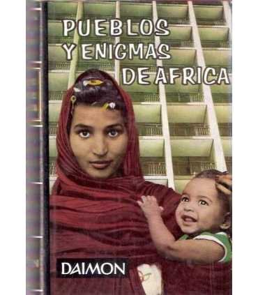 Pueblos y enigmas de África