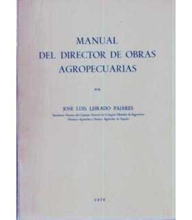 Manual del director de obras agropecuarias