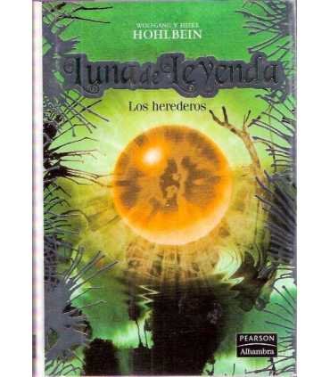 Luna de leyenda. Los herederos