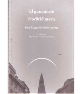 El gran norte. Nordrid maera