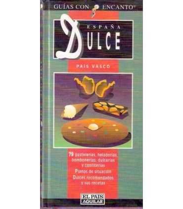 España Dulce. País Vasco