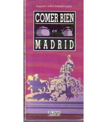 Comer bien en Madrid