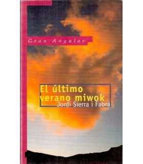 El último verano miwok