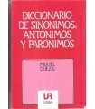 Diccionario de sinónimos, antónimos y parónimos