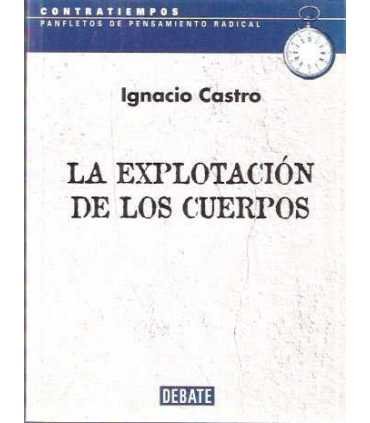 La explotación de los cuerpos