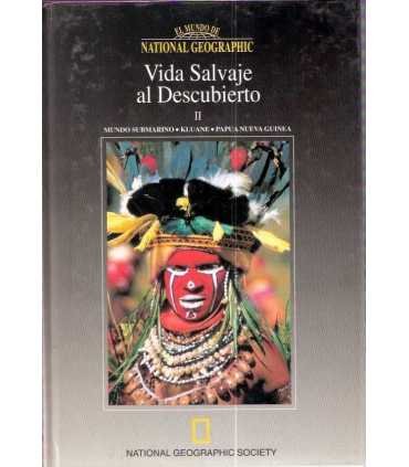 Vida Salvaje al descubierto II.