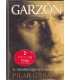 Garzón, el hombre que veía amanecer
