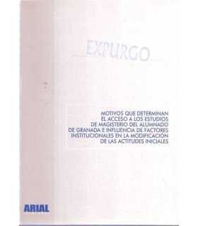 Motivos que determinan el acceso a los estudios de