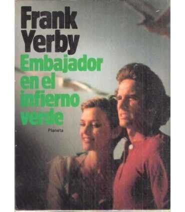 Embajador en el infierno verde