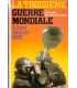 La troisième guerre mondiale 4 août-22 août 1985