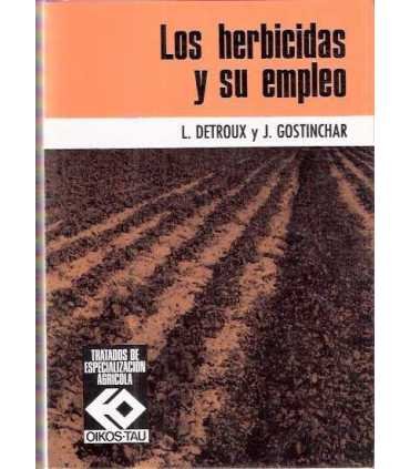 Los herbicidas y su empleo