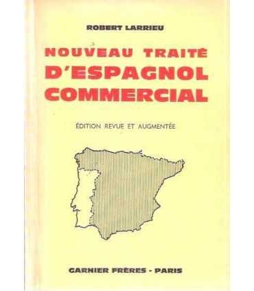 Nouveau traitè d´espagnol comercial
