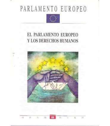 El Parlamento Europeo y los Derechos Humanos