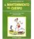 Guía práctica ilustrada para El mantenimiento del
