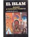 El Islam. Jomeini el Anticristo moderno