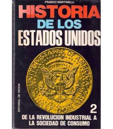 Historia de los Estados Unidos, 2. De la Revolució