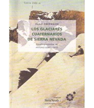 Los glaciares cuaternarios de Sierra Nevada