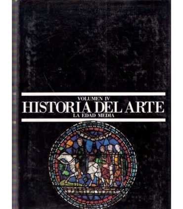 Historia del Arte, vol. IV. La Edad Media