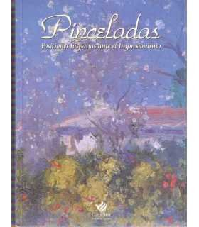 Pinceladas. Posiciones hispanas ante el Impresioni