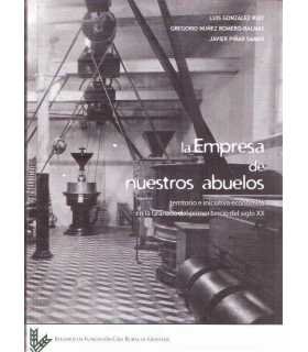 La empresa de nuestros abuelos. Territorio e inici