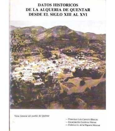 Datos históricos de la Alquería de Quentar desde e