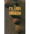 La palabra contra el terrorismo