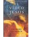 El vídeo Jesús