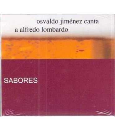 Sabores. Osvaldo Jiménez canta a Alfredo Lombardo