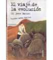 El viaje de la evolución. (El joven Darwin)