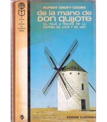 De la mano de Don Quijote. Un viaje a través de la