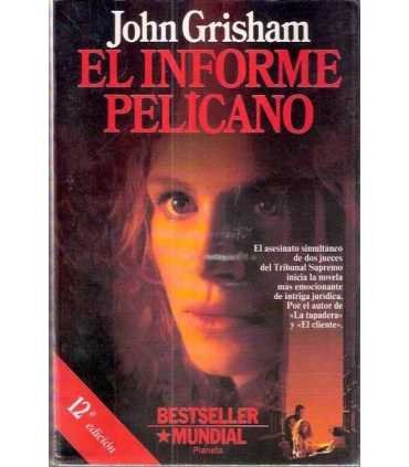 El informe Pelícano