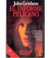 El informe Pelícano
